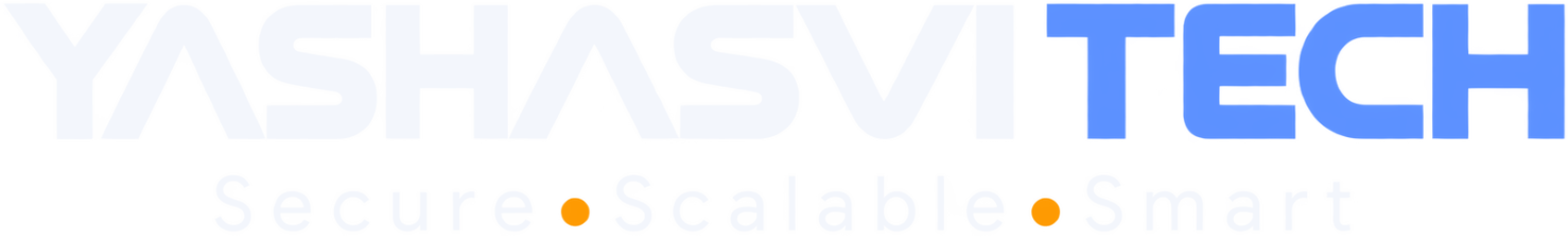 Yashasvi Tech. Secure, Scalable, Smart.